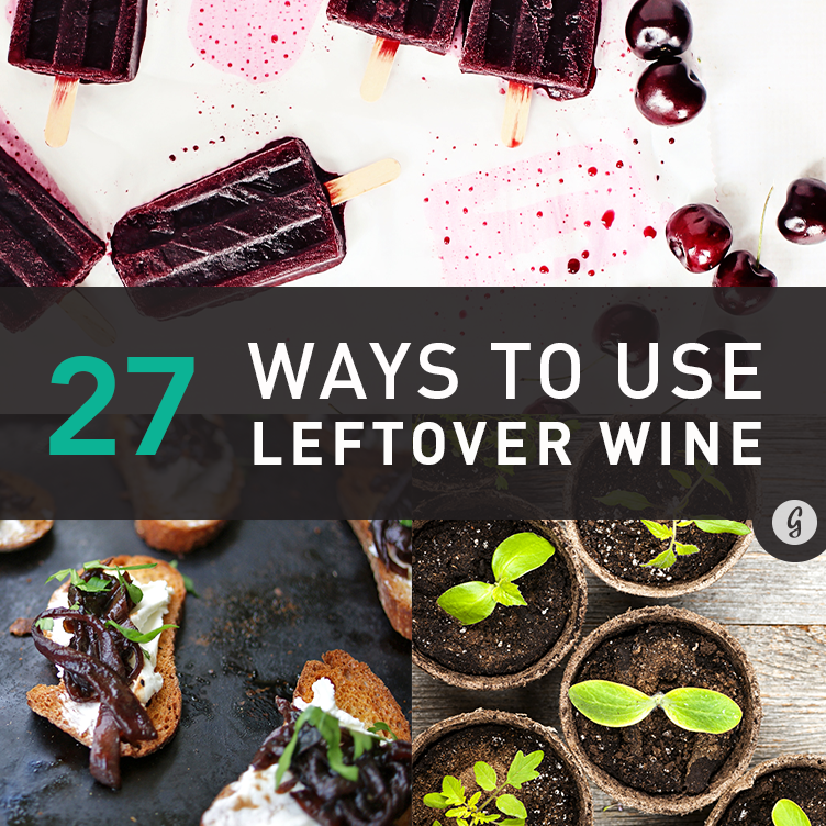 27 Awesome Ways to Use Leftover Wine