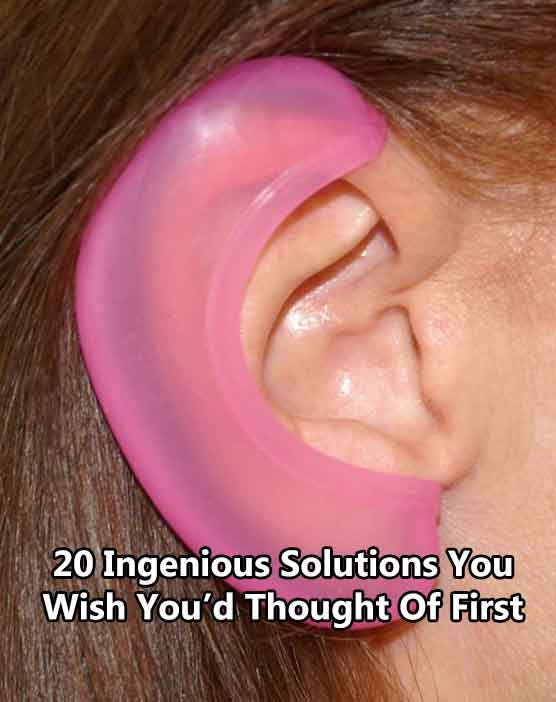 20 Ingenious Solutions You Wish You’d Thought Of First