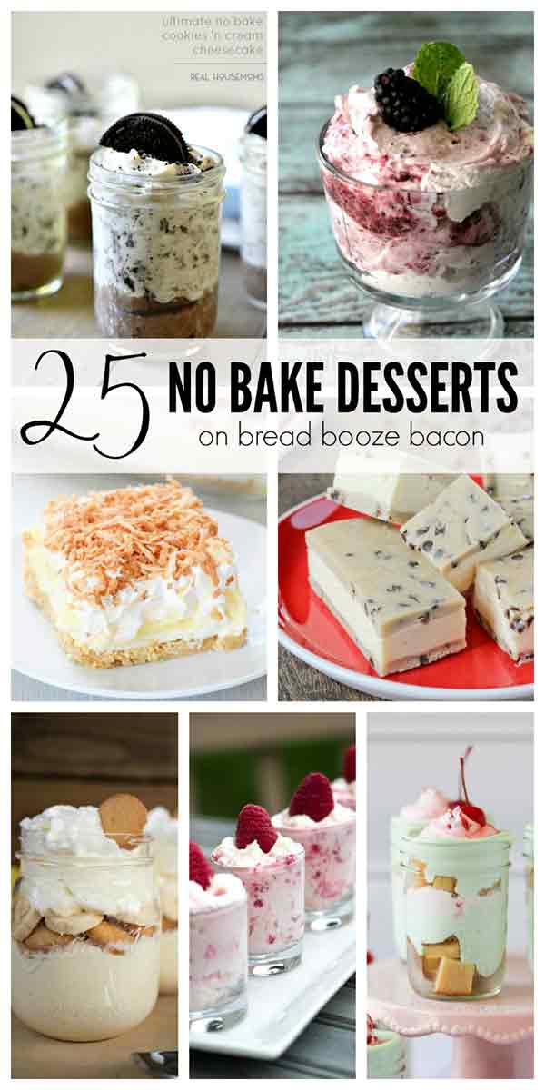 25 Easy And Delicious No Bake Desserts