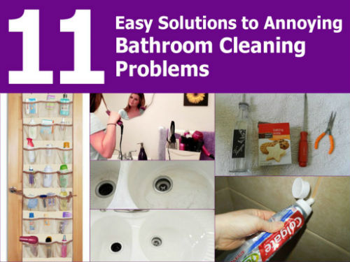11 Easy Solutions to Annoying Bathroom Cleaning Problems